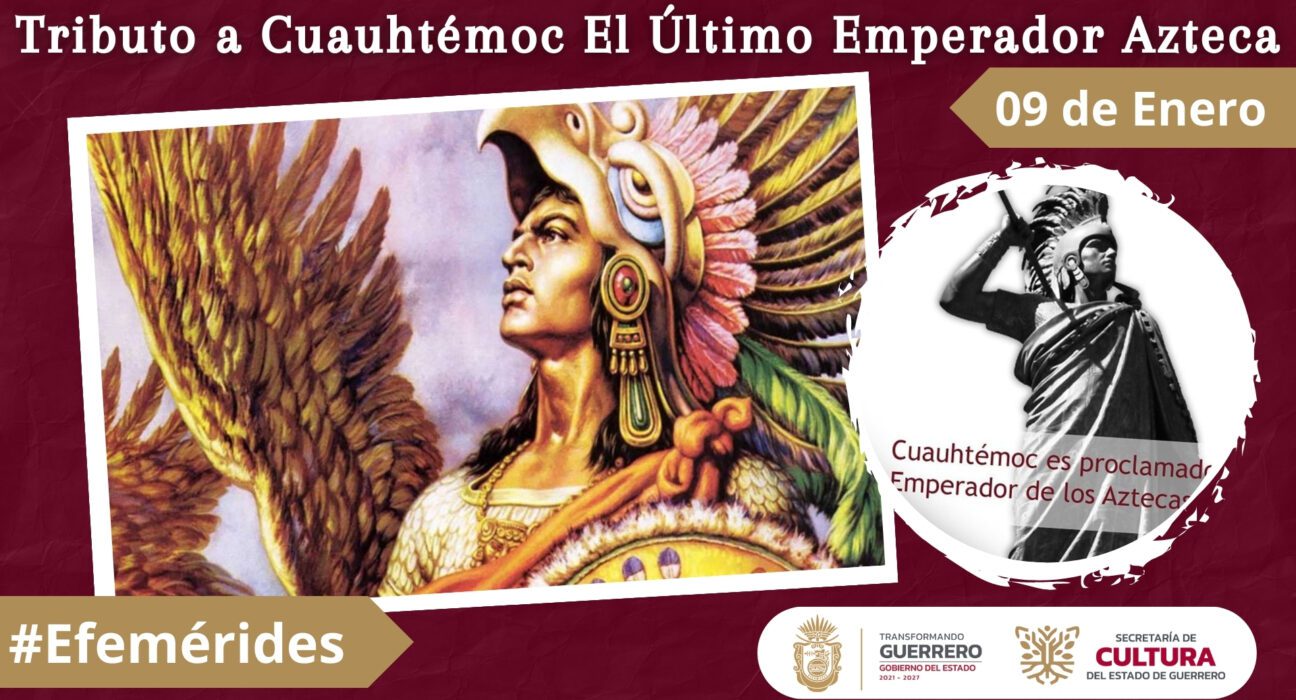 Tributo a Cuauhtémoc 492 años de su legado frente a la conquista española