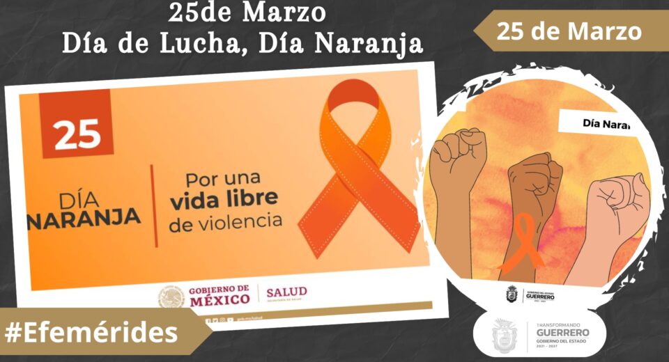 25 de Marzo Día Naranja