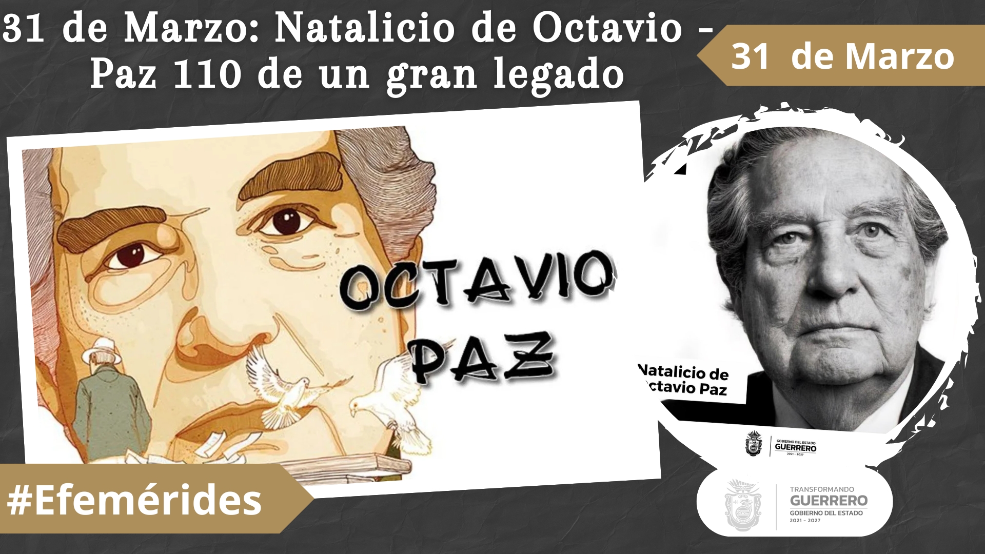 31 de Marzo Natalicio de Octavio - Paz 110 de un gran legado