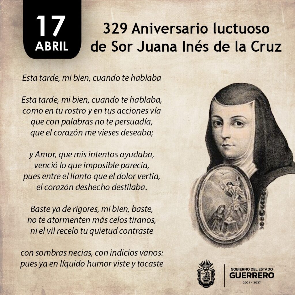 Celebrando el Legado de Sor Juana Inés de la Cruz 329 Aniversario de su Luctuoso