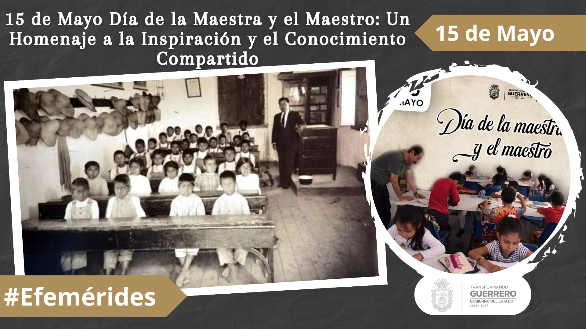 15 de Mayo Día de la Maestra y el Maestro