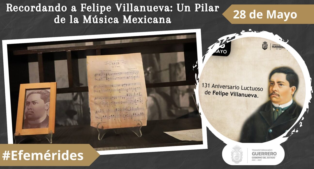 Recordando a Felipe Villanueva Un Pilar de la Música Mexicana