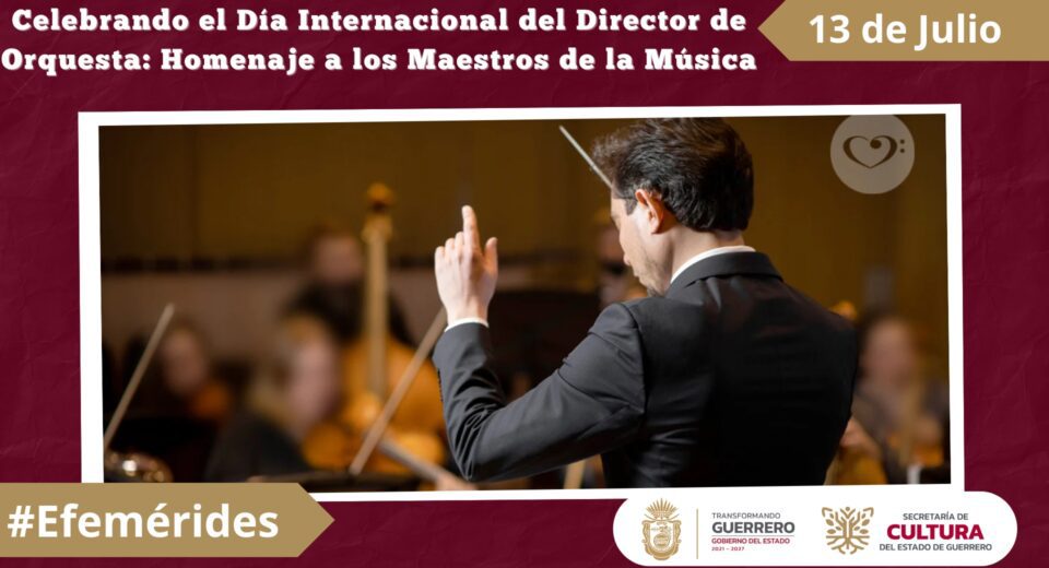 Celebrando el Día Internacional del Director de Orquesta Homenaje a los Maestros de la Música