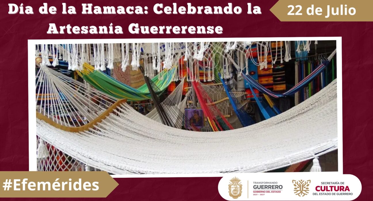 Día de la Hamaca Celebrando la Artesanía Guerrerense