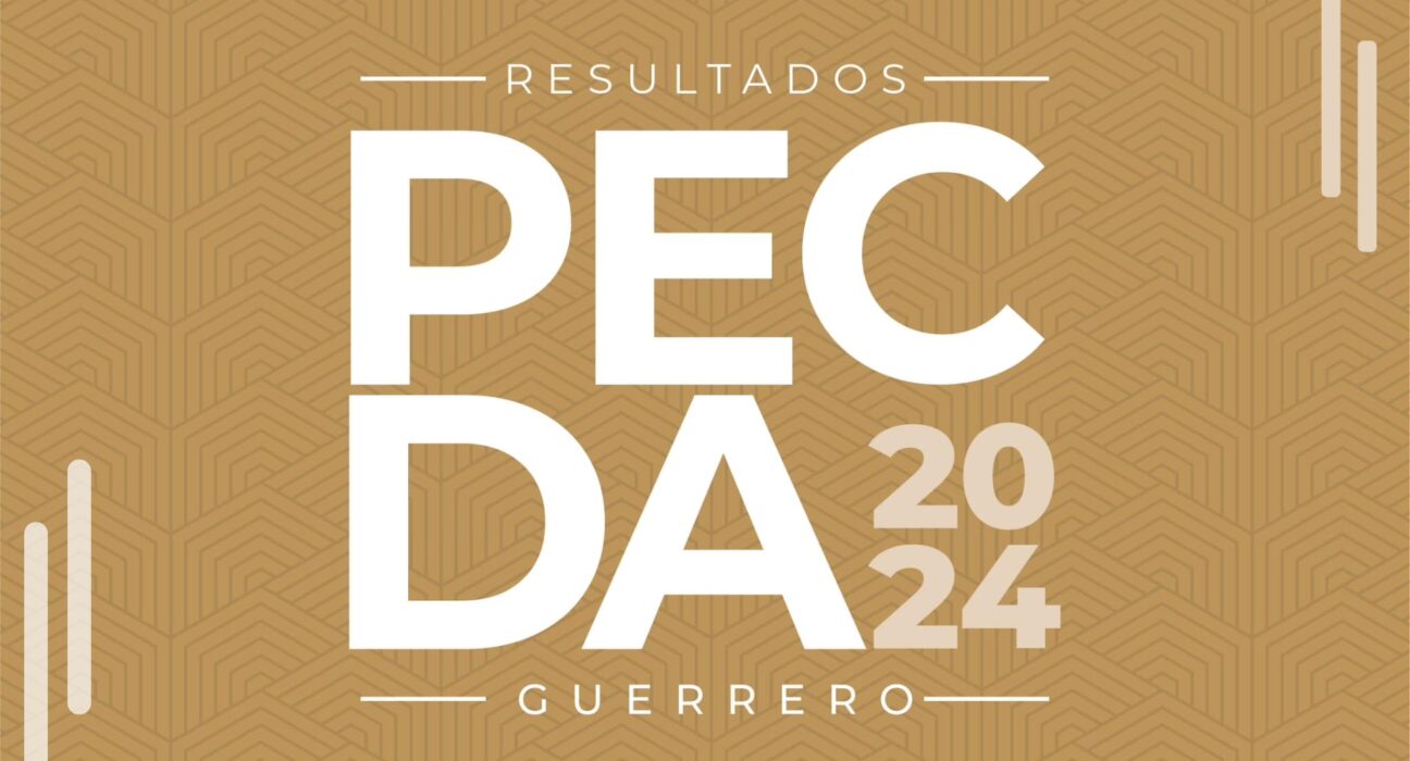 Resultados convocatoria PECDA GUERRERO 2024