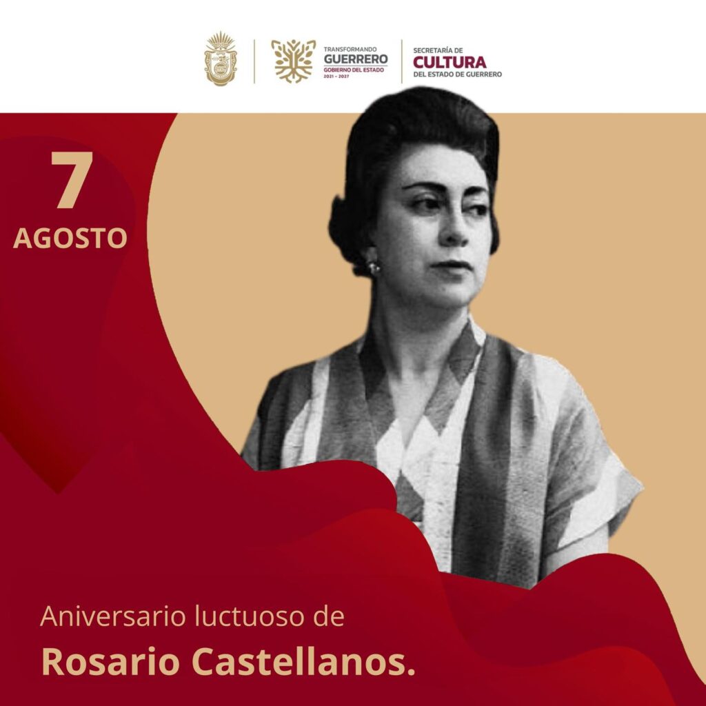 Efeméride  Celebrando el Legado de Rosario Castellanos en su 50 Aniversario Luctuoso