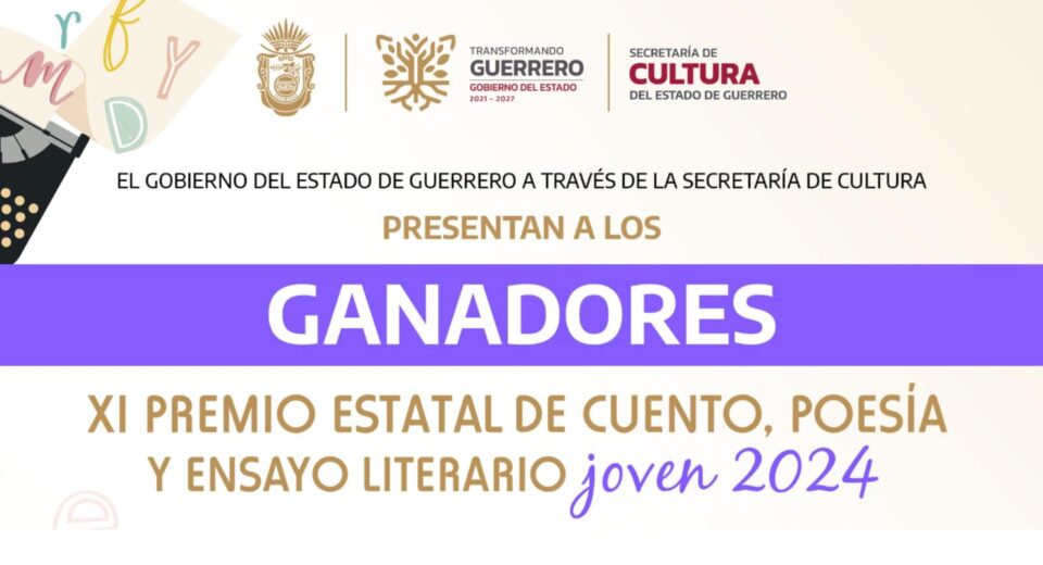 Presentan resultados del XI Premio Estatal de Cuento, Poesía y Ensayo Literario Joven 2024 “Juventud que transforma”