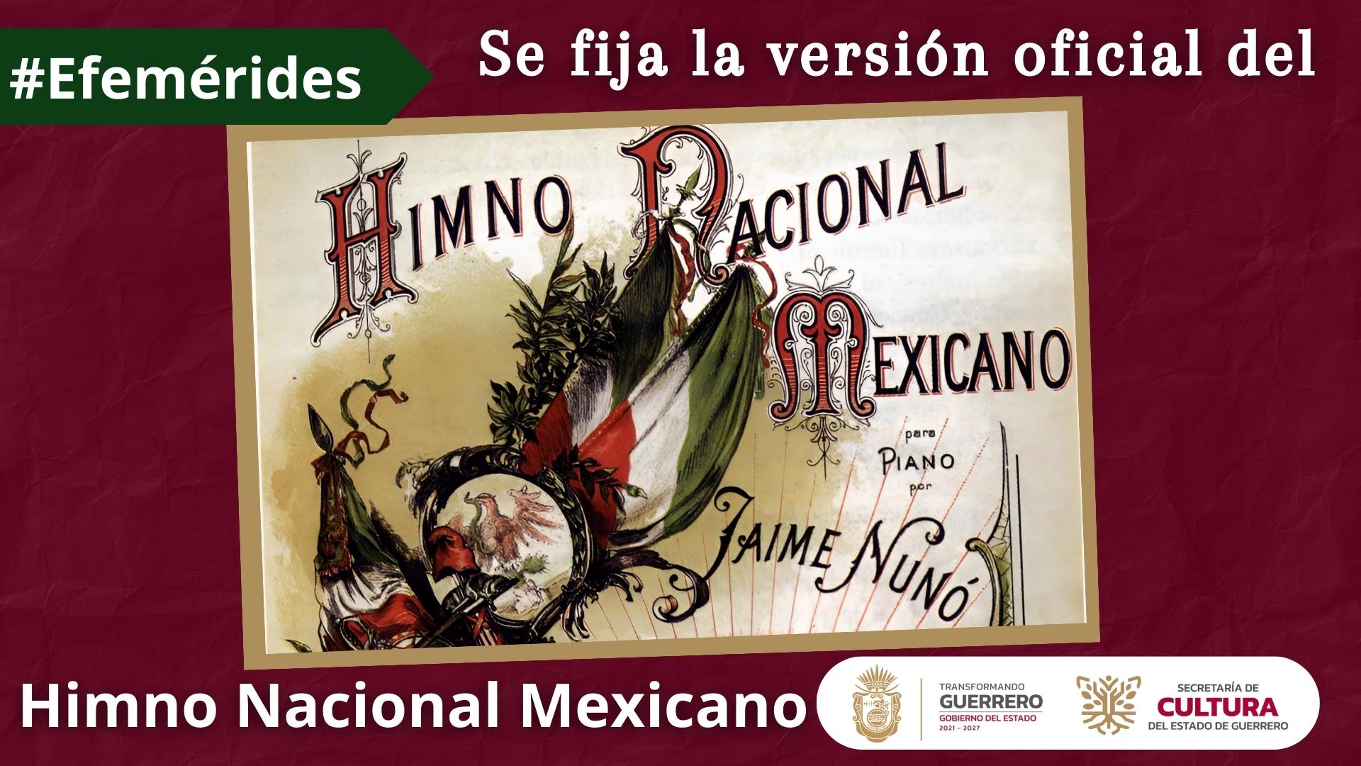 80 Años de la Versión Oficial del Himno Nacional Mexicano