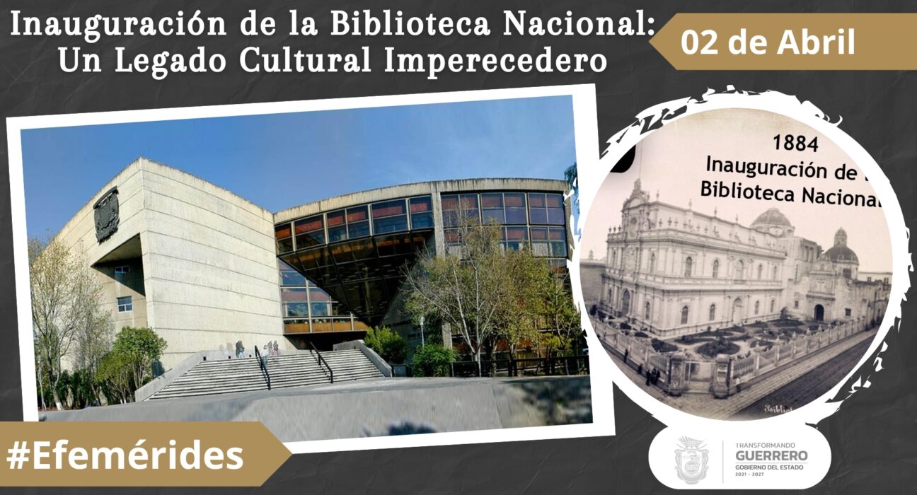 Inauguración de la Biblioteca Nacional Un Legado Cultural Imperecedero